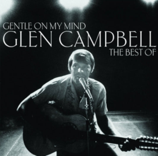 Campbell, Glen - Gentle On My Mind: The Best Of