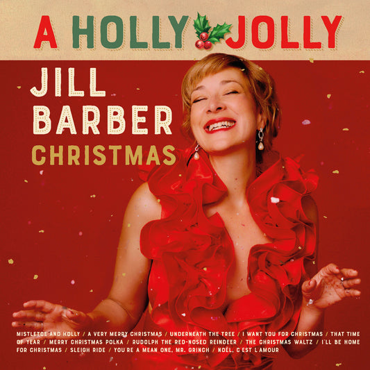 Barber, Jill - A Holly Jolly Jill Barber Christmas