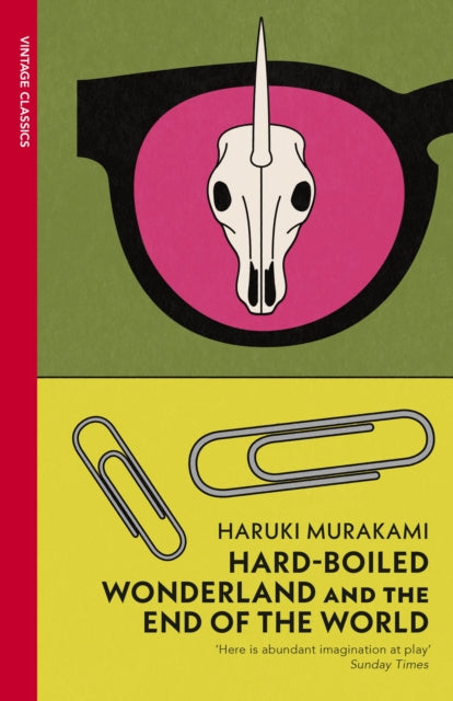 Murakami, Haruki - Hard-Boiled Wonderland and the End of the World
