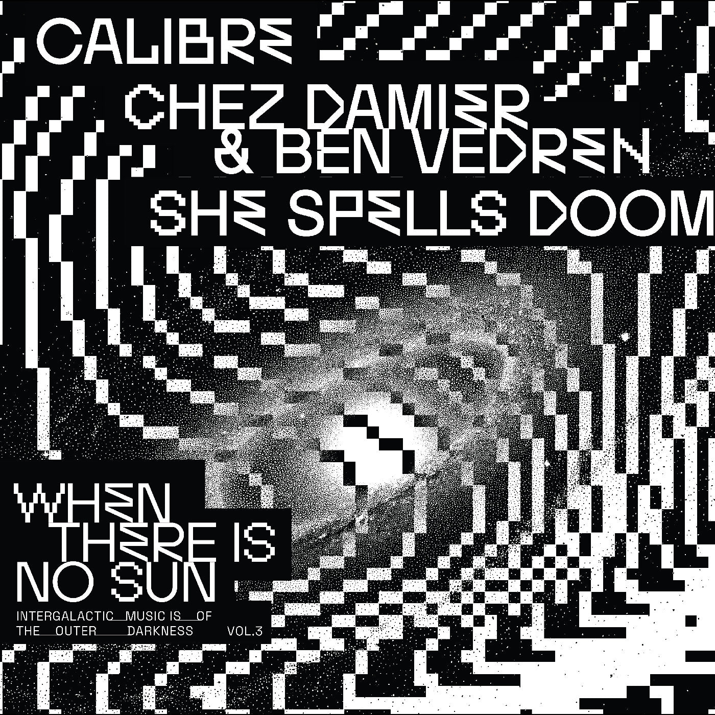 When There Is No Sun Vol. 3 - Various Artists