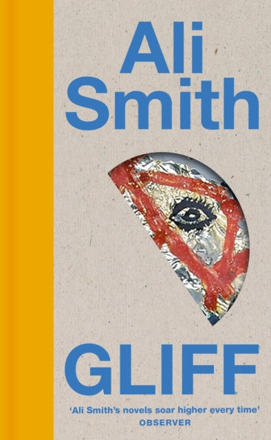 Smith, Ali - Gliff