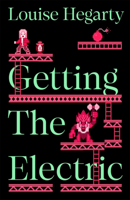 Hegarty, Louise - Getting the Electric