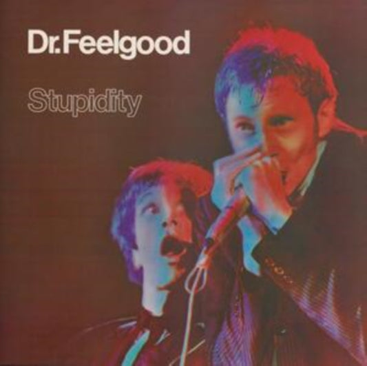 Dr Feelgood - Stupidity (Live) (2025 Reissue)