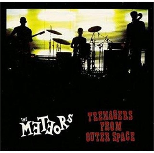 Meteors, The - Teenagers From Outer Space
