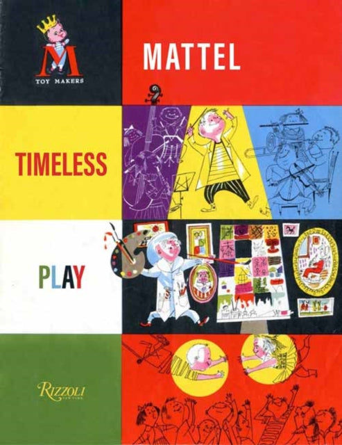 Kreiz , Ynon - Timeless Play : Mattel