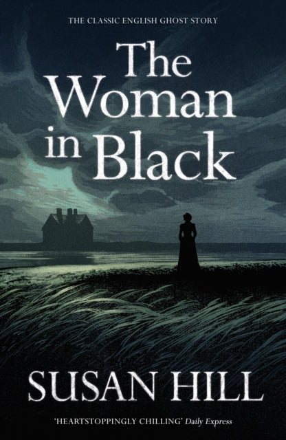 Hill, Susan - The Woman In Black