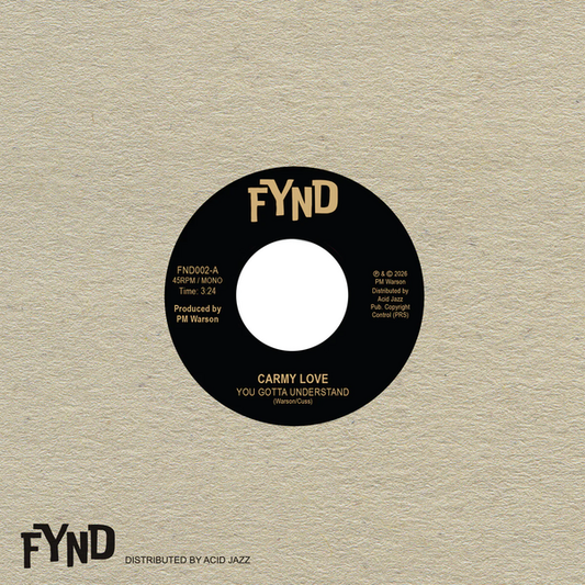 Love, Carmy & PM Warson - You Gotta Understand / Thinking Of Leaving