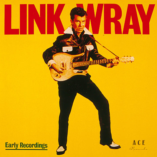 Wray, Link - Early Recordings (2025 Reissue)