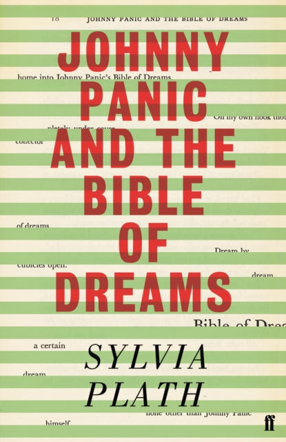 Plath, Sylvia - Johnny Panic and the Bible of Dreams