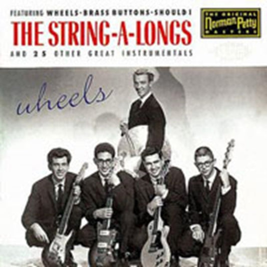 String-A-Longs, The - Wheels