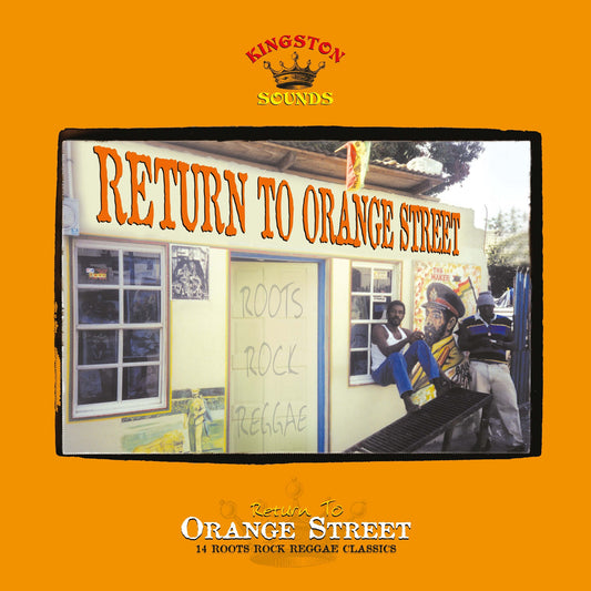 Return To Orange Street: 14 Roots Rock Reggae Classics - Various Artists