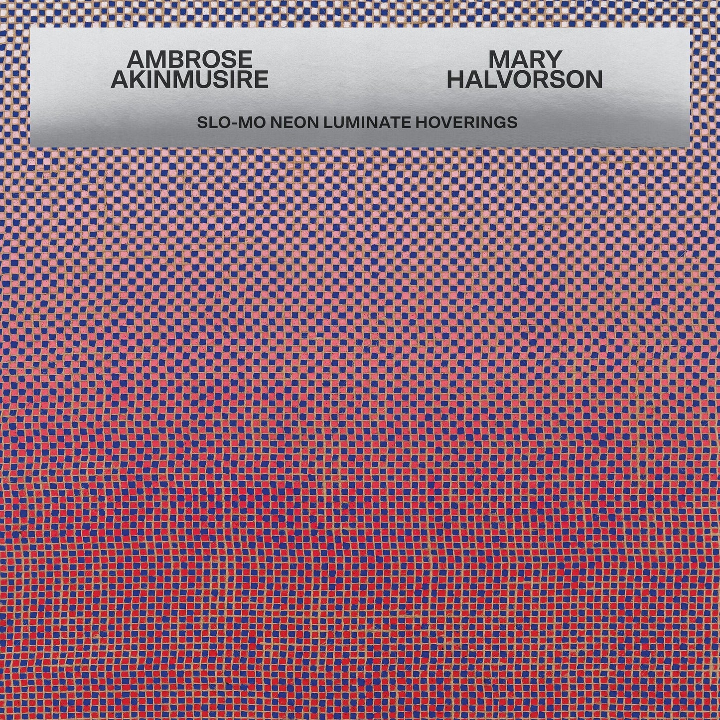 Akinmusire, Ambrose & Mary Halvorson - Slo-Mo Neon Luminate Hoverings