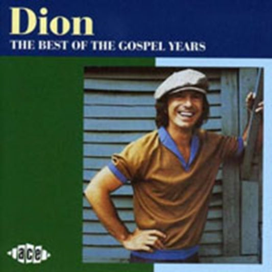 Dion - The Best Of The Gospel Years
