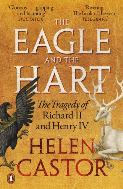 Castor, Helen - The Eagle And The Hart