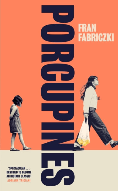 Fabriczki, Fran - Porcupines
