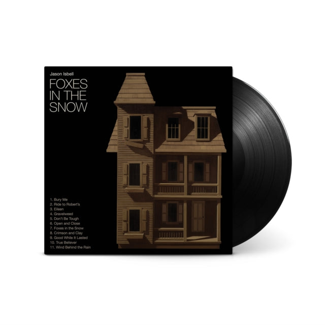 Isbell, Jason - Foxes In The Snow