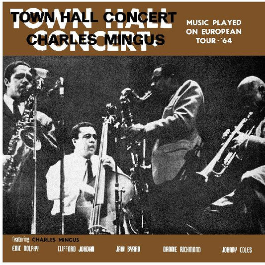 Mingus, Charles - Town Hall Concert 1964 Vol. 1 (RSD 2026)