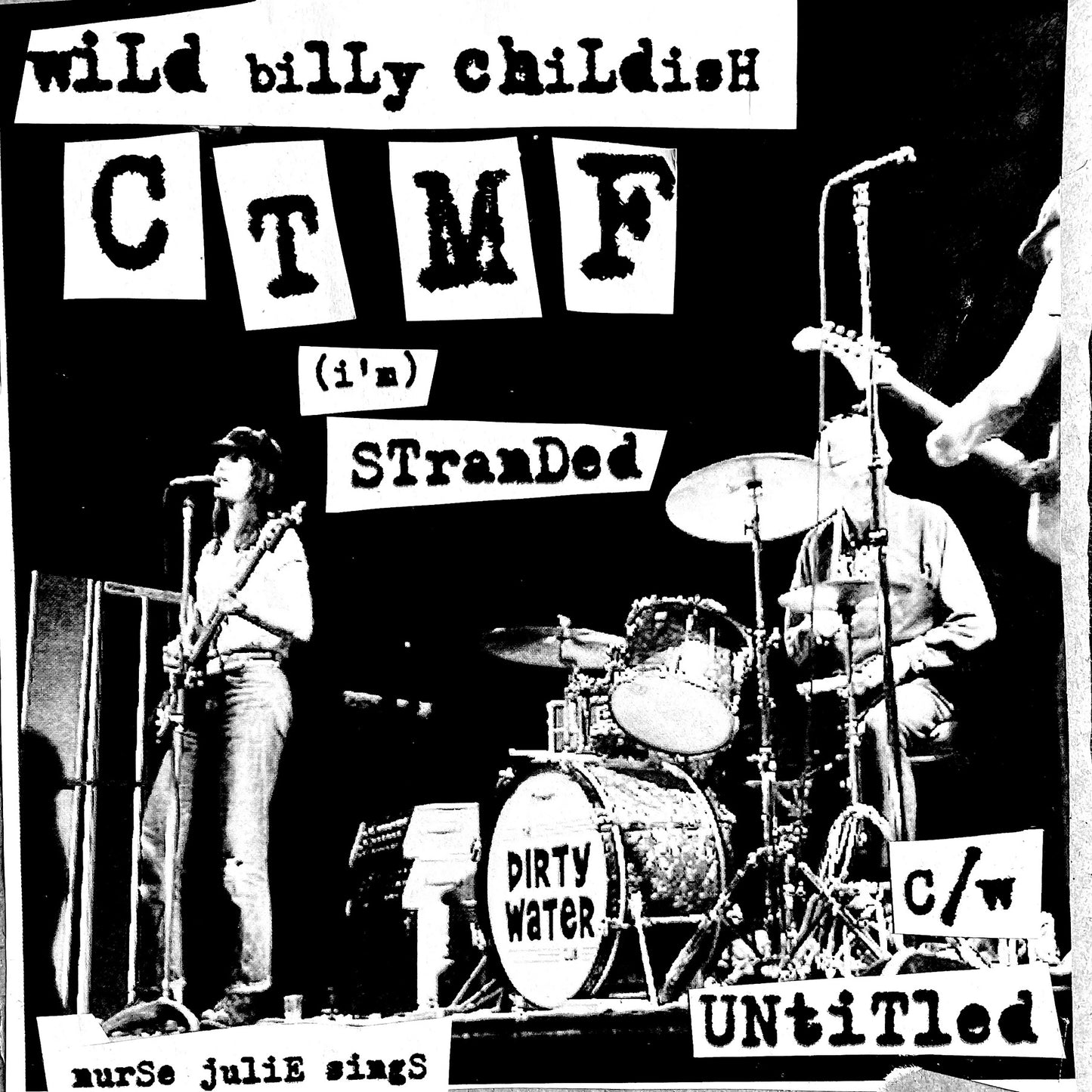 Childish, Wild Billy & CTMF - (I’m) Stranded