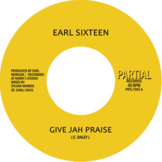 Earl Sixteen - Give Jah Praise (First Time On 7")