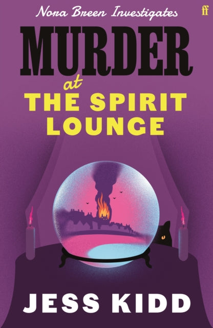 Kidd, Jess - Murder at the Spirit Lounge