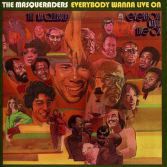 Masqueraders, The - Everybody Wanna Live On