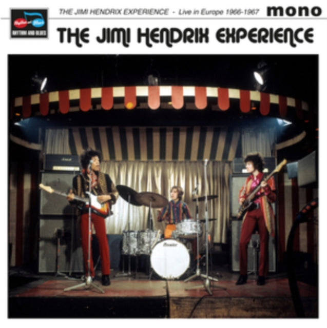 Hendrix Experience, The Jimi - LIVE IN EUROPE 1966-1967