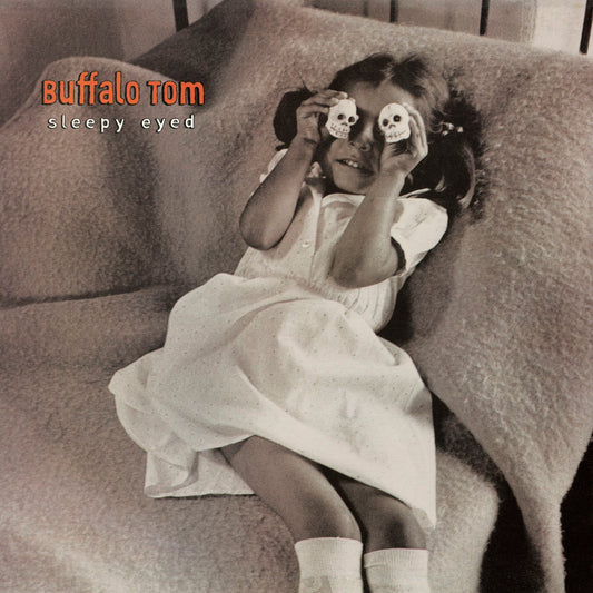 Buffalo Tom - Sleepy Eyed (30th Anniversary Edition)