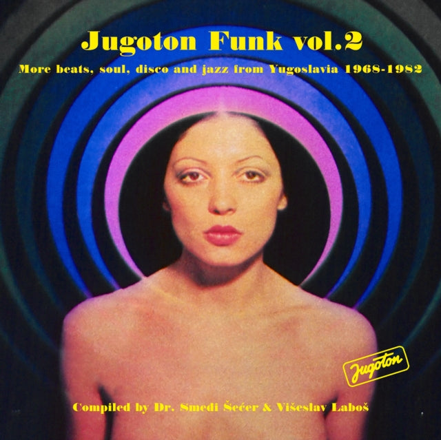 Jugoton Funk Vol. 2: More Beats, Soul, Disco And Jazz From Yugoslavia 1968-1982 - Various Artists