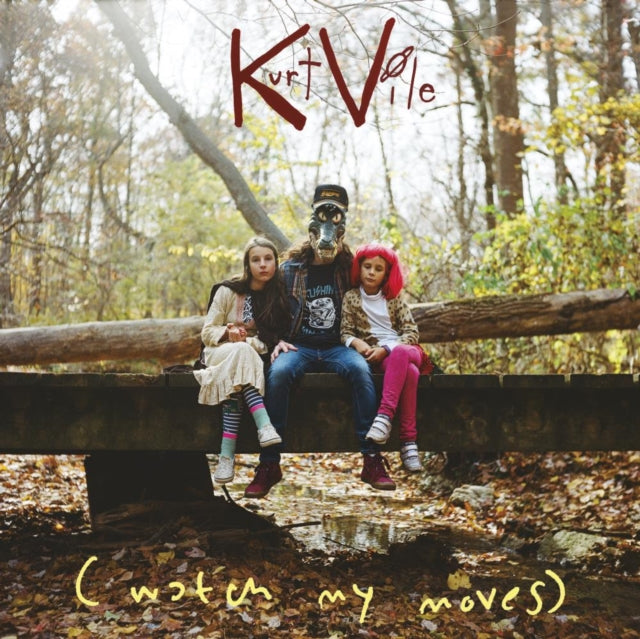 Vile, Kurt - (Watch My Moves)