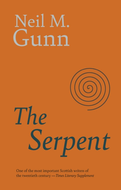 Gunn, Neil M. - The Serpent