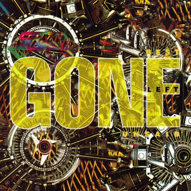 Gone - Best Left Unsaid