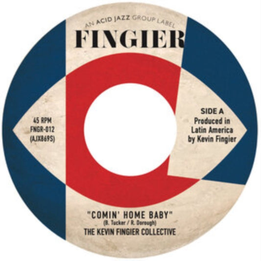 Kevin Fingier Collective, The - Comin' Home Baby /