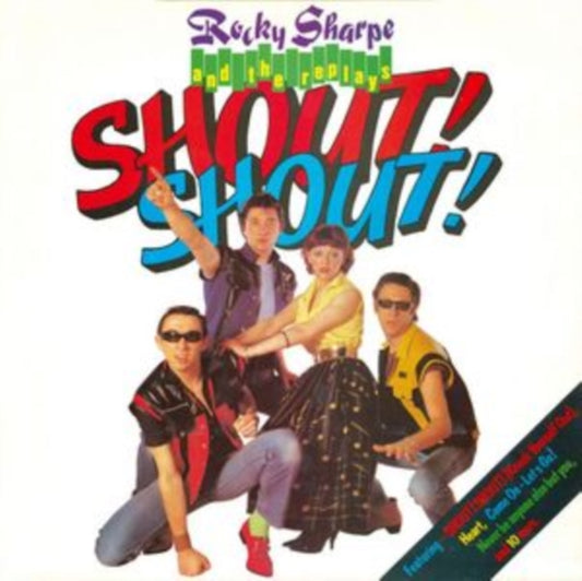Sharpe, Rocky & The Replays - Shout! Shout!