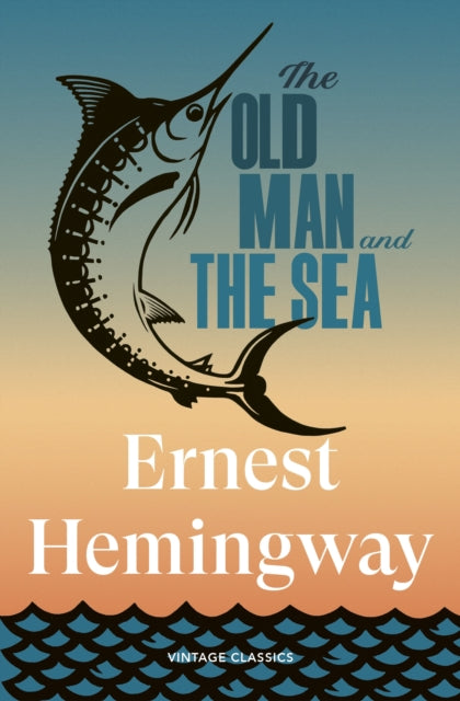 Hemingway, Ernest - The Old Man and the Sea