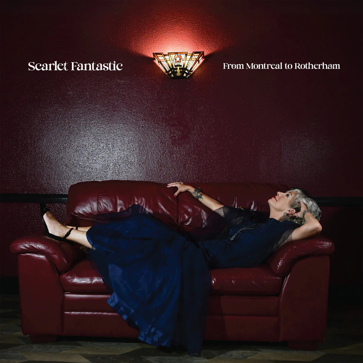 Scarlet Fantastic - From Montreal to Rotherham