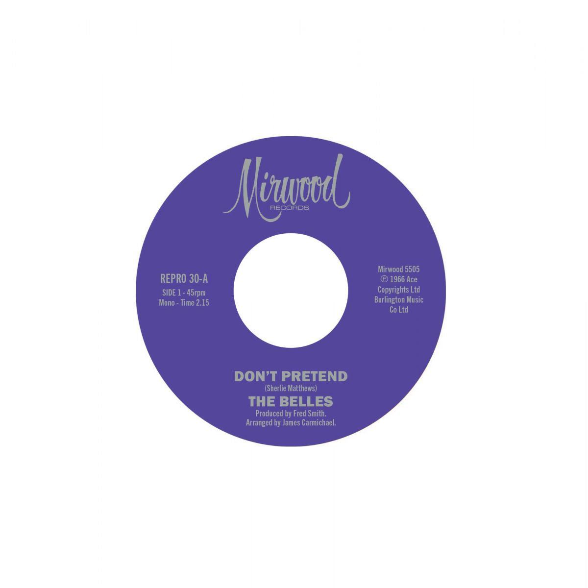 Belles, The - Don't Pretend / Cupid's Got A Hold