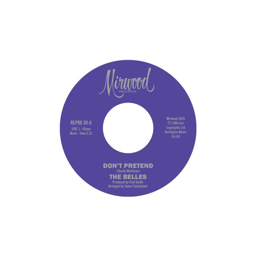 Belles, The - Don't Pretend / Cupid's Got A Hold