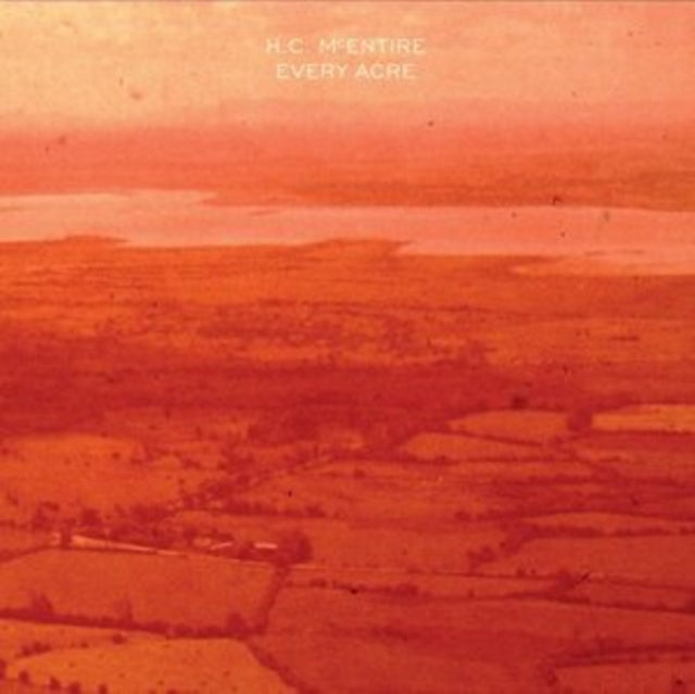 McEntire, H.C - Every Acre