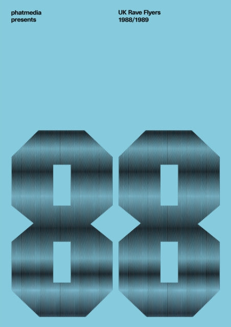 phatmedia - phatmedia presents UK Rave Flyers 1988-1989