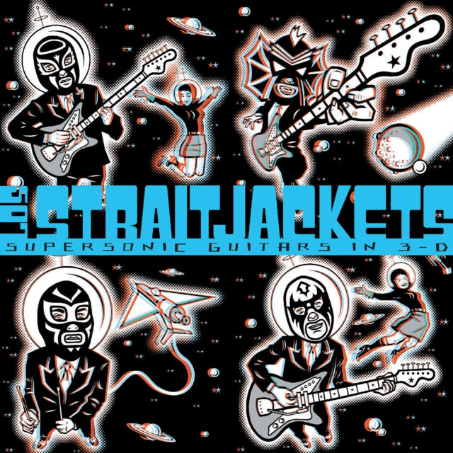 Los Straitjackets - Supersonic Guitars In 3-D (2024 Reissue)