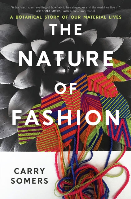 Somers, Carry - Nature of Fashion, The