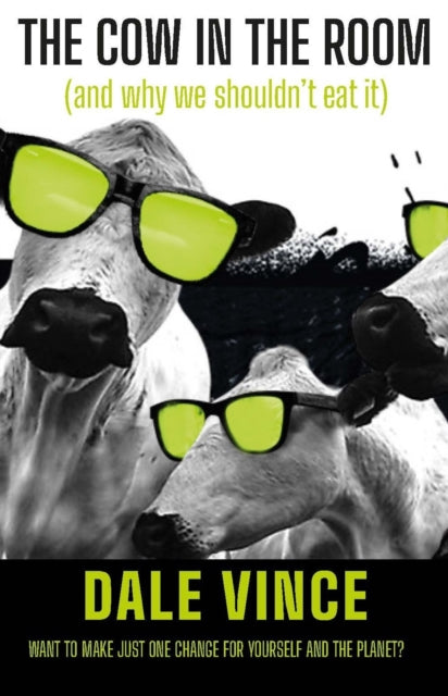 Vince, Dale - The Cow in the Room