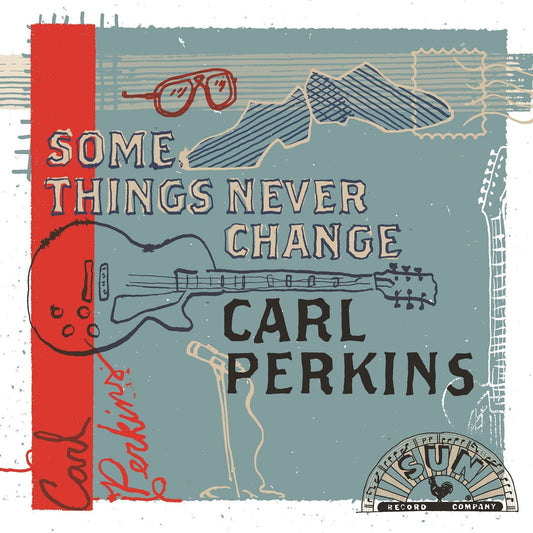 Perkins, Carl - Some Things Never Change