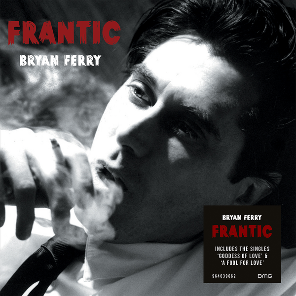 Ferry, Bryan - Frantic (2025 Reissue)