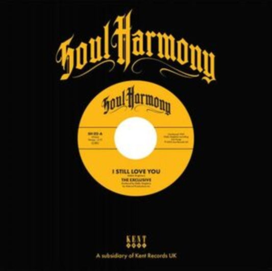Exclusive, The / The D C Blossoms - I Still Love You / This Is Your Last Chance