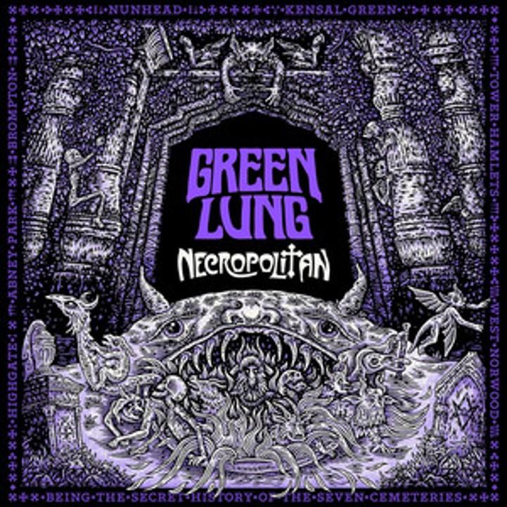 Green Lung - Necropolitan
