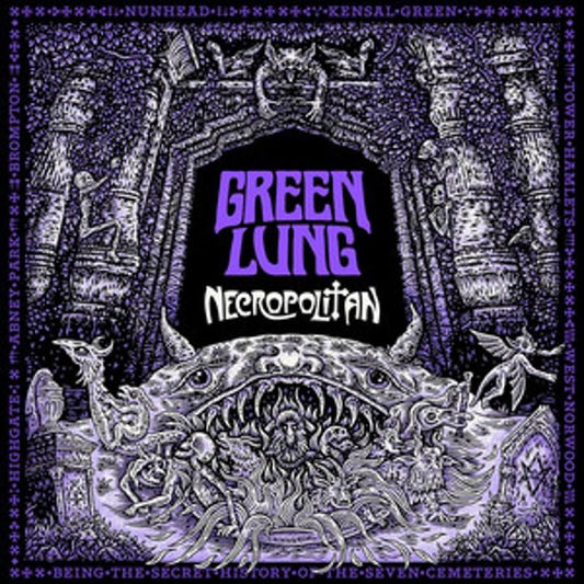 Green Lung - Necropolitan