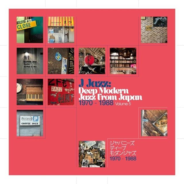 J Jazz: Deep Modern Jazz From Japan Vol. 5 - Various Artists