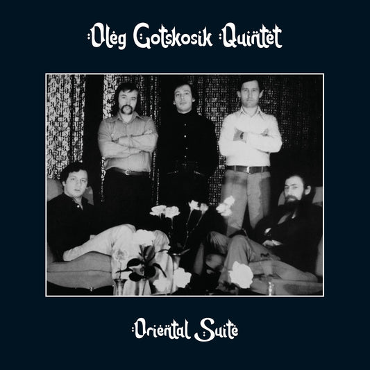 Gockozik, Oleg Quintet - Oriental Suite