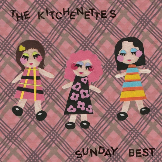 Kitchenettes, The - Sunday Best